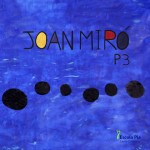 Projecte Joan Miró P3